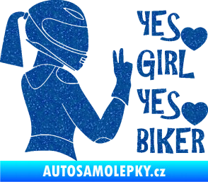 Samolepka Yes girl, yes biker motorkářka Ultra Metalic modrá