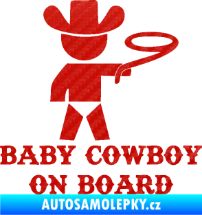 Samolepka Baby cowboy on board pravá 3D karbon červený