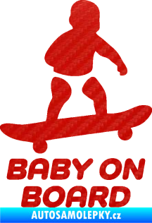 Samolepka Baby on board 008 pravá skateboard 3D karbon červený