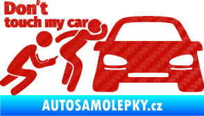 Samolepka Don´t touch my car 009 levá 3D karbon červený