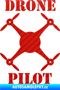 Samolepka Drone pilot  nápis  3D karbon červený