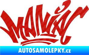 Samolepka Maniac - graffiti 3D karbon červený