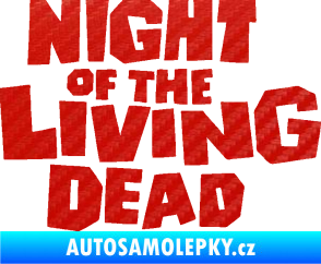 Samolepka Night of living dead 3D karbon červený
