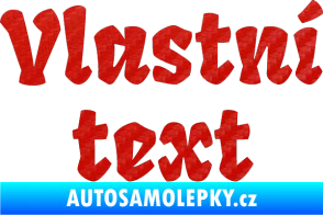 Samolepka Vlastní text - Fruktur 3D karbon červený