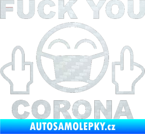 Samolepka Fuck you corona 3D karbon bílý