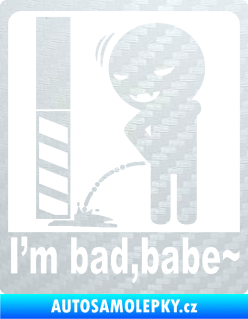 Samolepka I´m bad, babe 3D karbon bílý