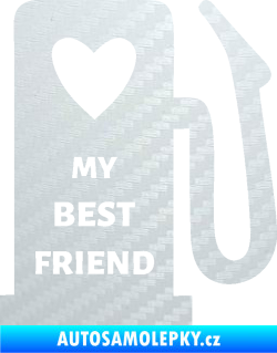 Samolepka My best friend benzínová pumpa 3D karbon bílý