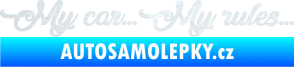 Samolepka My car my rules 3D karbon bílý