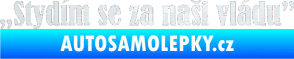 Samolepka Stydím se za naši vládu 003 3D karbon bílý