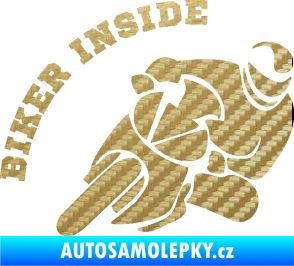 Samolepka Biker inside 002 pravá motorkář 3D karbon zlatý