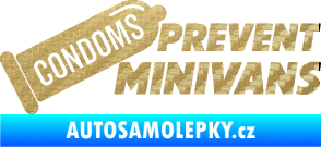 Samolepka Condoms prevent minivans 3D karbon zlatý