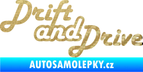 Samolepka Drift and drive nápis 3D karbon zlatý