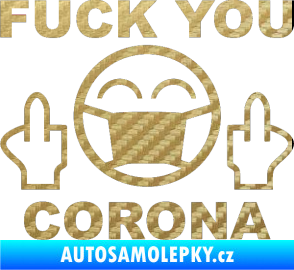 Samolepka Fuck you corona 3D karbon zlatý