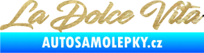 Samolepka La Dolce Vita nápis - Sladký Život 3D karbon zlatý