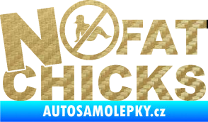 Samolepka No fat chicks 003 3D karbon zlatý