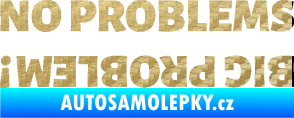 Samolepka No problems - big problem! nápis 3D karbon zlatý