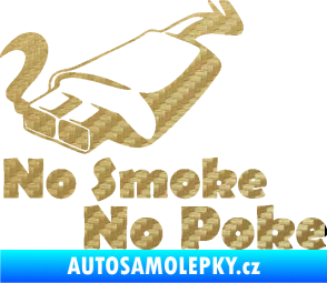 Samolepka No smoke no poke 3D karbon zlatý