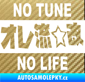 Samolepka No tune no life 002 3D karbon zlatý