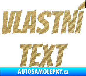 Samolepka Vlastní text - Bangers 3D karbon zlatý