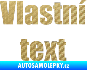 Samolepka Vlastní text - Impact 3D karbon zlatý