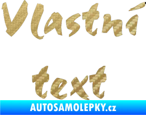 Samolepka Vlastní text - Staccato 3D karbon zlatý