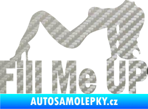 Samolepka Fill me up  3D karbon stříbrný