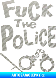 Samolepka Fuck the police 002 3D karbon stříbrný