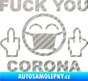 Samolepka Fuck you corona 3D karbon stříbrný