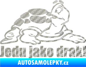Samolepka Jedu jako drak! 001 pravá nápis se želvou 3D karbon stříbrný