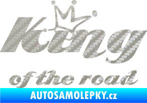 Samolepka King of the road nápis 3D karbon stříbrný