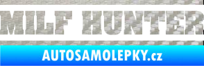 Samolepka Milf hunter nápis 3D karbon stříbrný