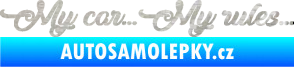 Samolepka My car my rules 3D karbon stříbrný