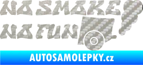 Samolepka No smoke no fun 002 nápis s výfukem 3D karbon stříbrný
