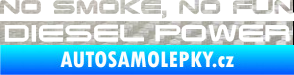 Samolepka No smoke. no fun, diesel power nápis 3D karbon stříbrný