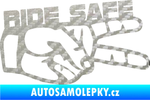 Samolepka Ride Safe nápis pravá motorkář 3D karbon stříbrný