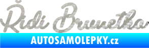 Samolepka Řídí brunetka nápis 3D karbon stříbrný