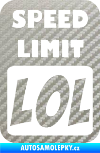 Samolepka Speed Limit LOL nápis 3D karbon stříbrný