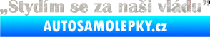 Samolepka Stydím se za naši vládu 004 3D karbon stříbrný