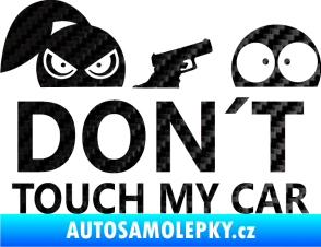 Samolepka Dont touch my car 007 3D karbon černý