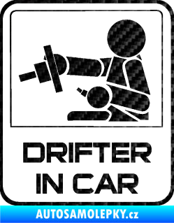 Samolepka Drifter in car 001 3D karbon černý