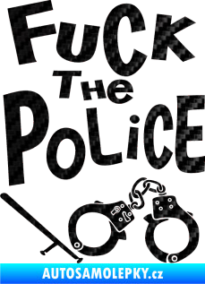 Samolepka Fuck the police 002 3D karbon černý