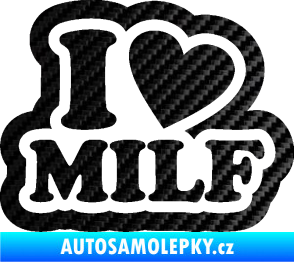 Samolepka I love milf 003 nápis 3D karbon černý