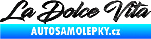 Samolepka La Dolce Vita nápis - Sladký Život 3D karbon černý
