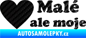 Samolepka Malé, ale moje nápis se srdcem 3D karbon černý