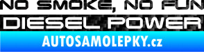 Samolepka No smoke. no fun, diesel power nápis 3D karbon černý