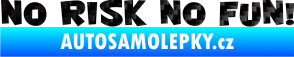 Samolepka No risk no fun 001 3D karbon černý