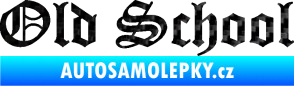 Samolepka Old School 001 nápis 3D karbon černý