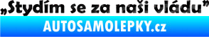 Samolepka Stydím se za naši vládu 002 3D karbon černý