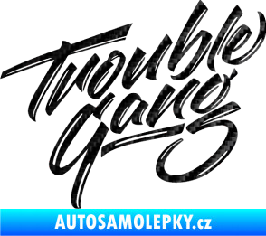 Samolepka Trouble Gang - Marpo 3D karbon černý