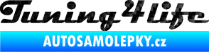 Samolepka Tuning for life nápis 3D karbon černý